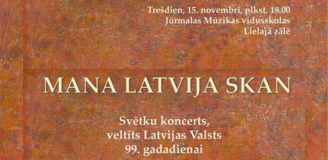 koncerts "Mana Latvija skan"