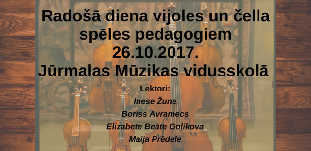 Radošā diena vijoles un čella spēles pedagogiem