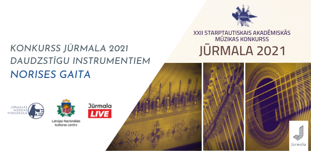 XXII Starptautsikā akadēmiskās mūzikas konkursa "Jūrmala 2021" norises gaita