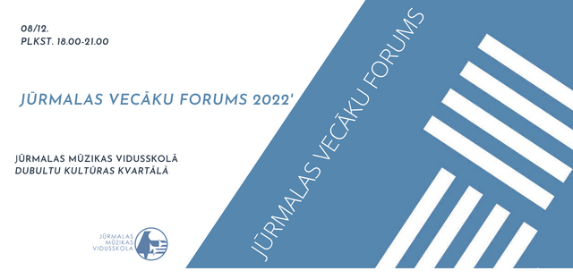 Jūrmalas vecāku forums 2022'
