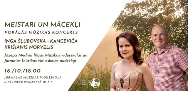 Vokālās mūzikas koncerts "Meistari un mācekļi" 18. / 10. / 18:00