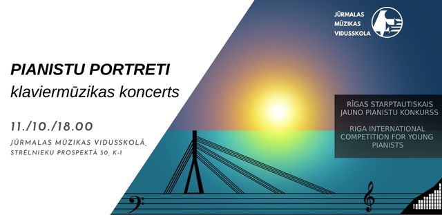 Klaviermūzikas koncerts "PIANISTU PORTRETI" 11. / 10. / 18:00