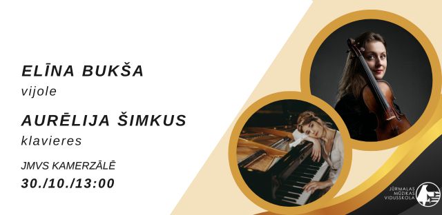 ELĪNA BUKŠA UN AURĒLIJA ŠIMKUS 30./ 10./ 13:00