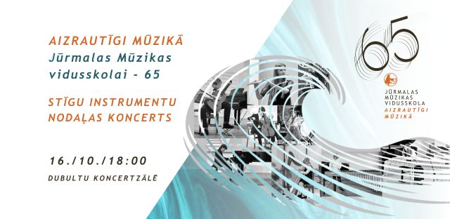 Stīgu instrumentu nodaļas koncerts 16. / 10. /18:00