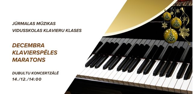 Decembra klavierspēles maratons 14. / 12. / 14:00