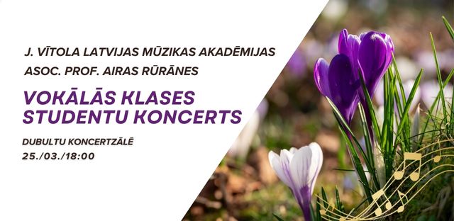 Vokālās mūzikas koncerts 25. / 03. / 18.00